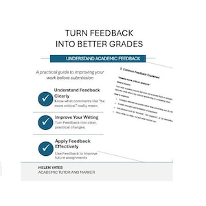 May include: A white document with the title "TURN FEEDBACK INTO BETTER GRADES" and the subtitle "UNDERSTAND ACADEMIC FEEDBACK." The document provides a guide to improving work before submission, with sections on understanding feedback, improving writing, and applying feedback effectively.