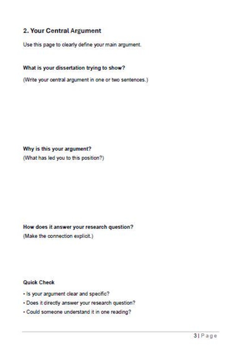 May include: A white page with text detailing the structure of a central argument for a dissertation. The text includes questions about the argument, its purpose, and how it answers a research question. The page is labeled "3 | Page".