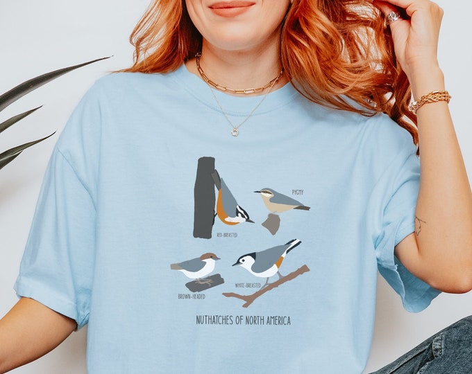 Nuthatches of North America T Shirt | Comfort Color Tee | Gift for Bird Nerd | Gift for Nature Love | Gift for Her | Cottagecore Tee