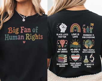 Camiseta Comfort Colors® "Grande Fã dos Direitos Humanos", Camiseta LGBTQ+ Arco-Íris, Presente de Justiça Social para Ativistas, Camiseta da Igualdade, Camiseta de Direitos Humanos