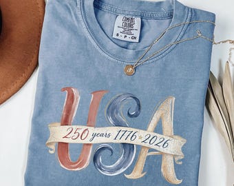 Maglietta Comfort Colors® USA 250 Years, Maglietta unisex per il 4 luglio, Maglietta Libertà 1776-2026, Maglietta patriottica americana, Solo stampa, non dipinto vero e proprio