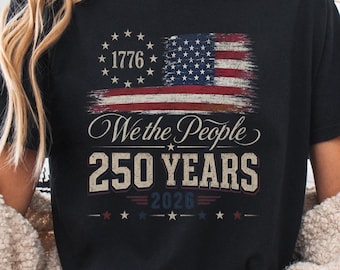 Camiseta Comfort Colors® 250º Aniversário dos EUA, Dia da Independência Retrô, EUA 250 Anos, Camiseta Patriótica com Bandeira dos EUA, Camiseta "Nós, o Povo"
