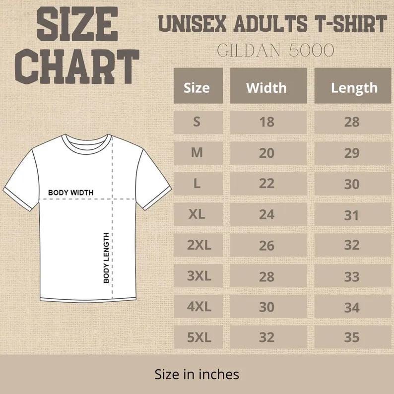 May include: A size chart for a unisex adult t-shirt, Gildan 5000, with measurements in inches. The chart includes sizes S to 5XL, with corresponding width and length measurements. A diagram of a t-shirt illustrates body width and length.