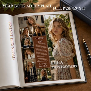 May include: Yearbook ad template, full page size 8.5" x 11" (21.6 x 27.9 cm). The design includes a collage of photos and text, with "CLASS OF 20XX" and the name "ELLA MONTGOMERY". The words "INSTANT DOWNLOAD" are also visible.
