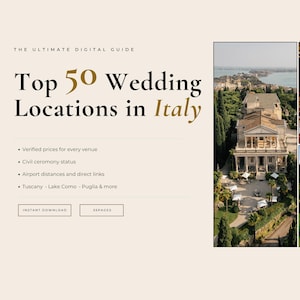 Könnte beinhalten: Ein digitaler Ratgeber mit dem Titel "Top 50 Wedding Locations in Italy" mit Bildern italienischer Veranstaltungsorte. Der Ratgeber enthält verifizierte Preise, den Zivilstandsstatus und Flughafenentfernungen. Der Hintergrund ist hellbeige.