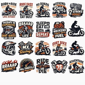 Peut inclure: Ensemble de graphiques sur le thème de la moto. Chaque design présente une moto et du texte tel que "Born to Ride", "Eat Dust" et "Dirt Bike". Les designs sont en orange, noir et blanc.
