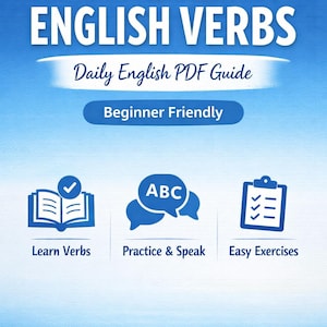 Peut inclure: Un guide PDF bleu intitulé "MASTER ENGLISH VERBS" avec le sous-titre "Daily English PDF Guide" et "Beginner Friendly". Le guide comprend des icônes pour apprendre les verbes, pratiquer et parler, et des exercices faciles. Le guide est à télécharger et à imprimer.