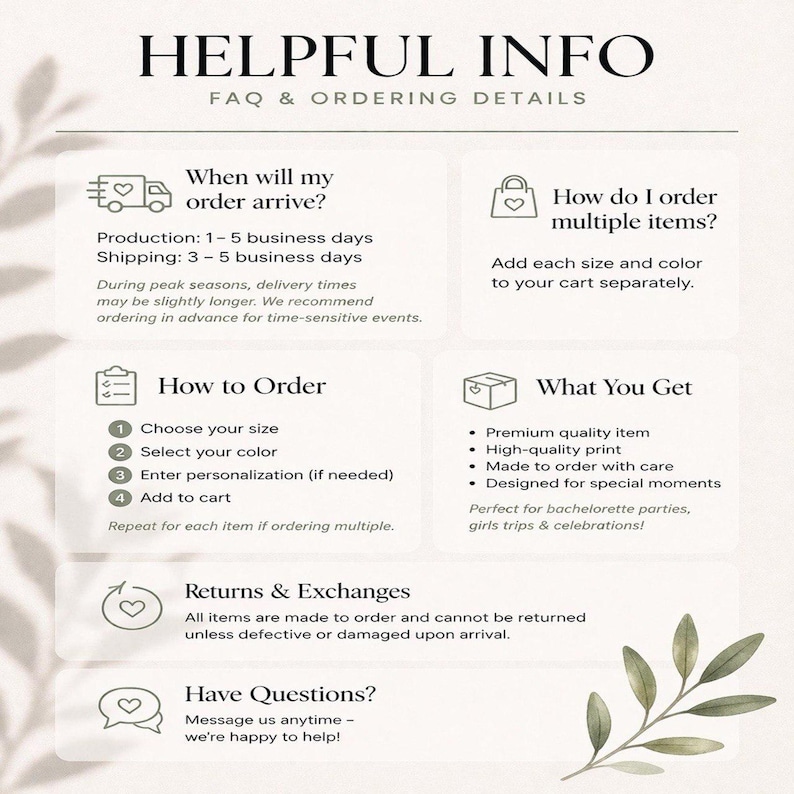 May include: A white informational graphic with the text "HELPFUL INFO FAQ & ORDERING DETAILS". The graphic includes information on ordering, shipping, returns, and contact information. The text is in a clean, easy-to-read font.