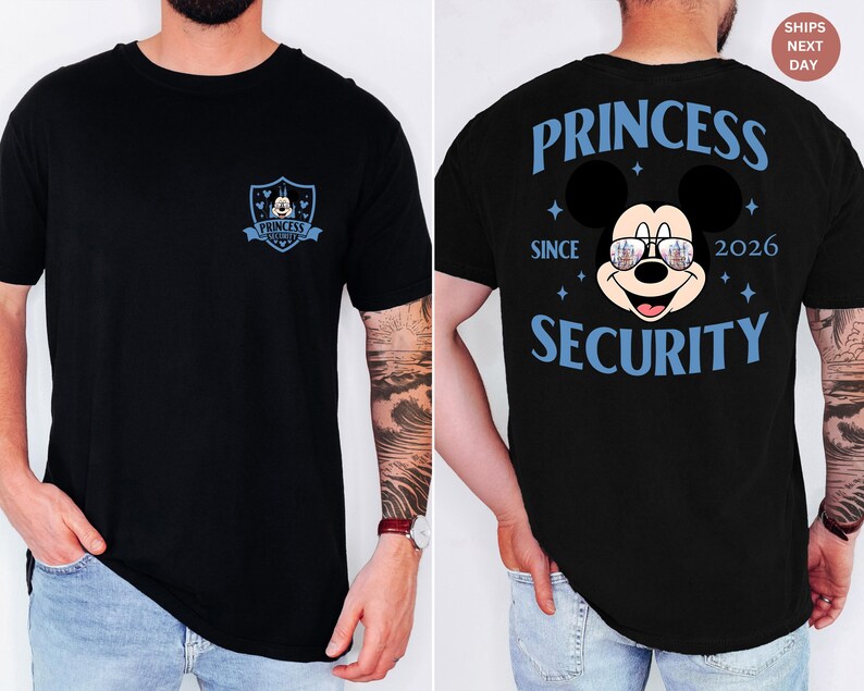 May include: Black t-shirt featuring a Mickey Mouse graphic with sunglasses and the text "PRINCESS SECURITY SINCE 2026" on the back. The front has a shield design with Mickey Mouse and the words "PRINCESS SECURITY".
