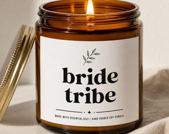 Bride Tribe Candle, Bachelorette Party Gift, Bridal Shower Favor, Bridesmaid Proposal, Wedding Day Scented Soy Candle, Hand Poured Essential