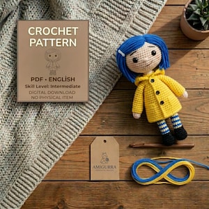 May include: A handmade crochet doll with blue hair and a yellow coat, alongside a crochet pattern PDF. The pattern is a digital download for intermediate skill level. The doll has blue and white striped socks and black shoes. A wooden hook and yarn are also visible.