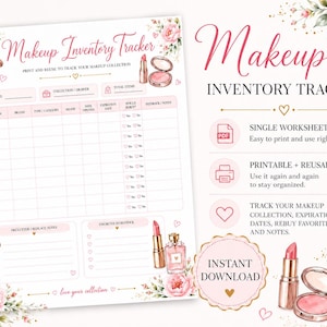 Op de afbeelding: Een printbaar werkblad voor make-up inventarisatie met roze bloemaccenten en illustraties van cosmetica. Het document bevat kolommen voor productdetails, vervaldata en notities, met secties voor het opruimen en opnieuw bestellen van favorieten.