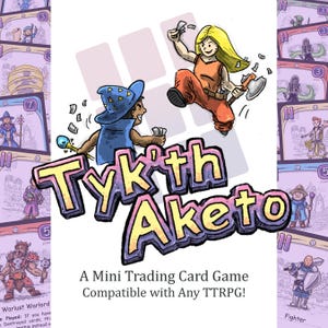 Tykth Aketo | Tic Tac Toe | Printable TTRPG Trading Card Mini Game | Compatible with DnD 5e, Pathfinder