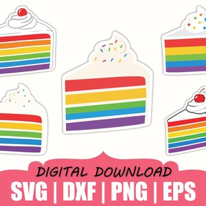 May include: A collection of five colorful cake slice stickers. Each slice features a rainbow design with white frosting and various toppings, including sprinkles and cherries. The text "DIGITAL DOWNLOAD" is displayed below the cakes, along with file type abbreviations.
