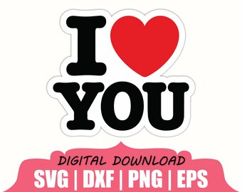 I Love You Sticker Svg, Dxf, Png