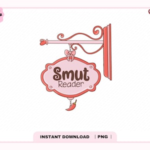 May include: A pink and red sign reading "Smut Reader" suspended from a decorative bracket. The sign features a light pink background and a red border. A small red chilli pepper hangs below. The words "Original Designer" and "Cherry" are also visible.