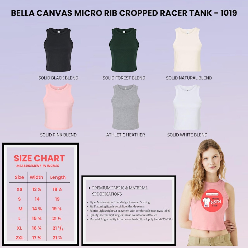 May include: Bella Canvas micro rib cropped racer tank 1019 in black, forest, natural, pink, athletic heather, and white. Includes a size chart with measurements in inches and a list of premium fabric and material specifications for the garment.