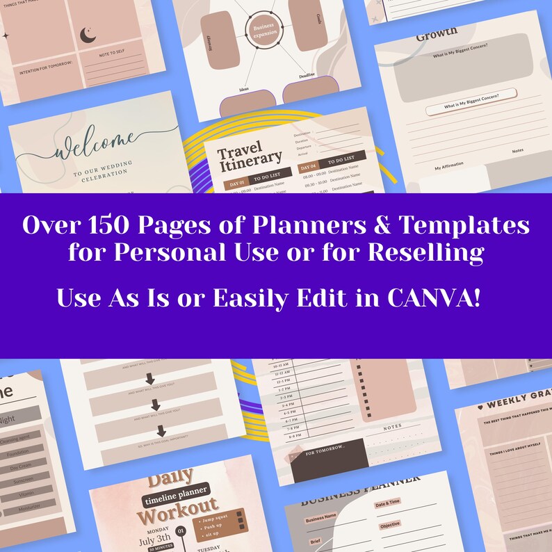 K&ouml;nnte beinhalten: Eine Sammlung von Planer- und Vorlagenseiten in verschiedenen Designs, darunter Reisepl&auml;ne, t&auml;gliche Trainingspl&auml;ne und Gesch&auml;ftspl&auml;ne. Der Text "Over 150 Pages of Planners & Templates" und "Use As Is or Easily Edit in CANVA!" sind sichtbar.