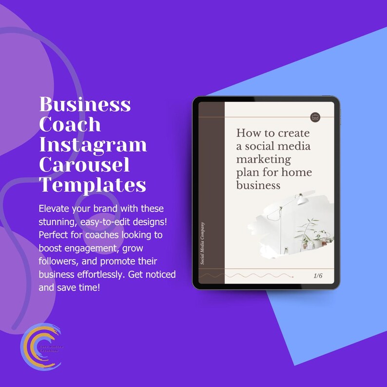 May include: A digital tablet displays a carousel template for Instagram, with the text "How to create a social media marketing plan for home business." The image is on a purple and blue background with the text "Business Coach Instagram Carousel Templates."