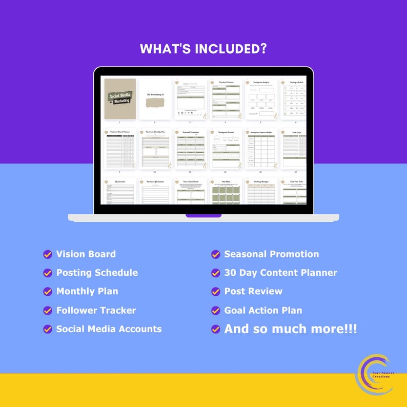 May include: A laptop screen displays a digital planner with various templates. The text "WHAT'S INCLUDED?" is at the top. Below are checklists for Vision Board, Posting Schedule, Monthly Plan, Follower Tracker, Social Media Accounts, and more. The background is purple and yellow.