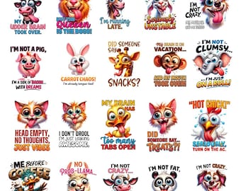 Funny Animal PNG Bundle, Cute Sassy Animal Quotes, Sarcastic Animal PNG Bundle, Cute Animals with Humor Quotes, Snarky Sublimation Designs