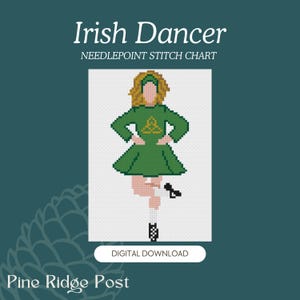 May include: A needlepoint stitch chart titled Irish Dancer featuring a pixelated illustration of a dancer in a green dress with a gold Celtic knot design, brown hair, and black dance shoes, set against a dark teal background with text.