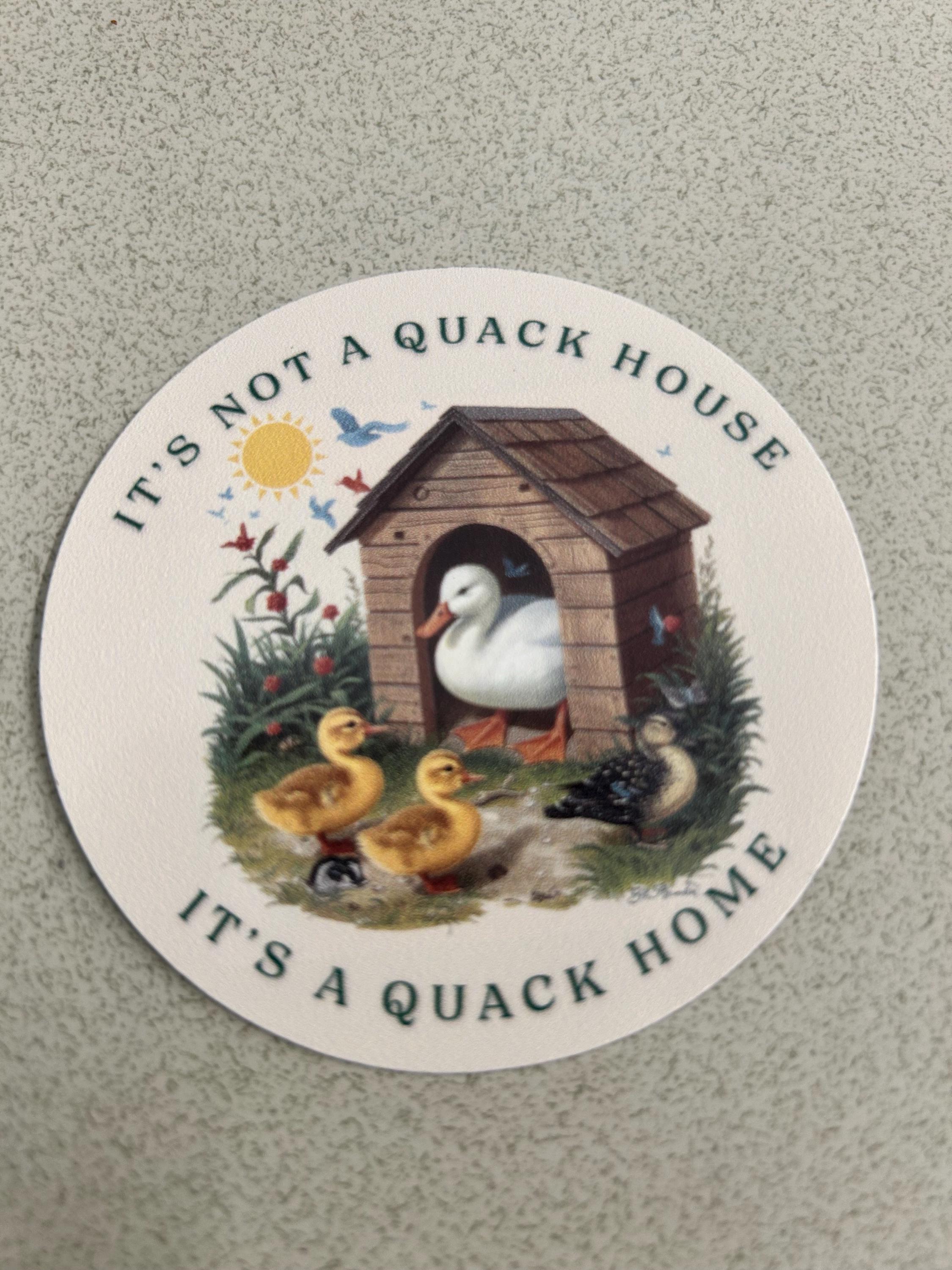 Quack Sticker Quack House Funny Duck Sticker/ Decal - Etsy