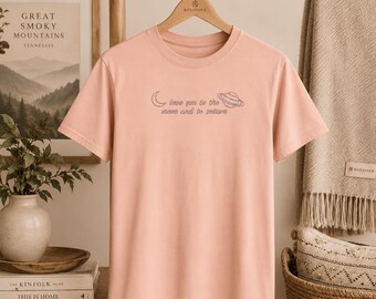 Love you to the moon and to Saturn Embroidered Pullover Shirt