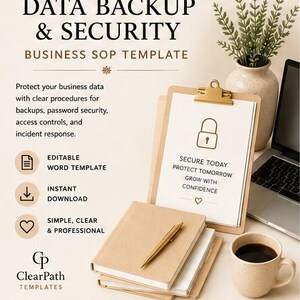 May include: A digital business SOP template titled DATA BACKUP & SECURITY. The document features a padlock icon and the text SECURE TODAY PROTECT TOMORROW GROW WITH CONFIDENCE. Includes icons for editable word template, instant download, and professional design.