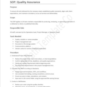 May include: A white document titled "SOP: Quality Assurance" with sections for Purpose, Scope, Responsible Role, Tools Needed, and Procedure. The document includes bullet points and is designed for business use.