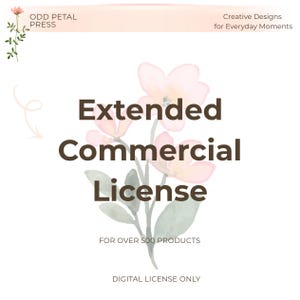 以下が含まれることがあります： Extended Commercial License for over 500 productsというタイトルのデジタル文書。ピンクの花と緑の葉の水彩画が描かれています。上部にはOdd Petal PressおよびCreative Designs for Everyday Momentsというテキストが記載されています。