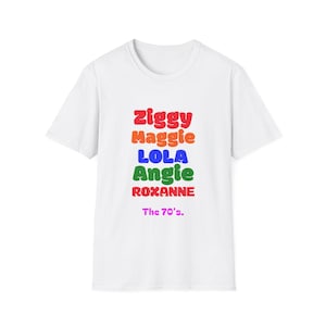 Ziggy Maggie Lola Angie Roxanne T-Shirt | 70s Retro Name Stack