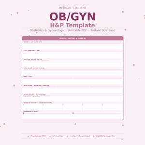 May include: A printable PDF template for Obstetrics & Gynaecology (OB/GYN) history and physical exams. The document is designed for medical students and features sections for patient information, chief complaint, obstetric history, and more. The template is in US Letter size.
