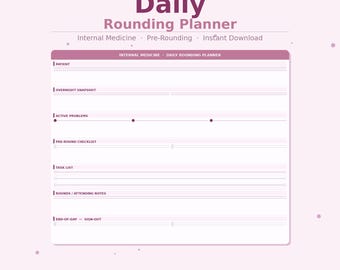 Daily Rounding Template Medical Student Daily Rounding Planner | Internal Medicine Pre-rounding ...