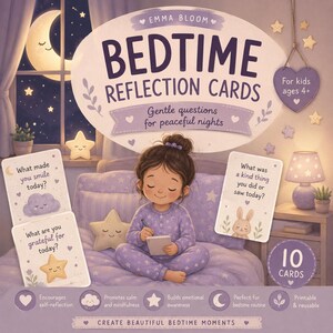 May include: A set of Bedtime Reflection Cards by Emma Bloom featuring a purple color palette with illustrations of a child writing in a notebook, stars, and a moon. The cards include text prompts for kids ages 4+ to encourage self-reflection.