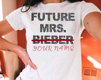Future Mrs Bieber Coachella Shirt- Customizable -Custom Name