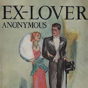 1930 Ex-Lover by Anonymous