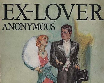 1930 Ex-Lover by Anonymous