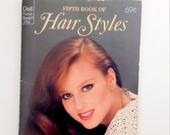 1982 Fifth Book of Hair Styles - Dell Purse Book - Instructional Manual - Brook Shields and Princess Diana