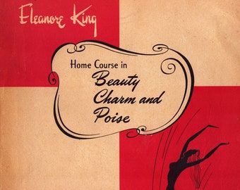 1947 Home Course in Beauty Charm and Poise