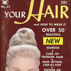 1951 Your Hair and How to Wear It