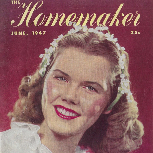 1947 The Homemaker - June