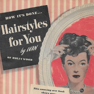 1948 Hairstyles for You