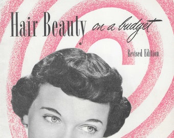 1950 Hair Beauty on a Budget - Revised Edition