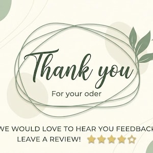 K&ouml;nnte beinhalten: Eine rechteckige Dankeskarte mit salbeigr&uuml;nen abstrakten Formen und Blattillustrationen. Der Text lautet Thank you For your oder WE WOULD LOVE TO HEAR YOU FEEDBACK LEAVE A REVIEW mit f&uuml;nf Sternsymbolen. Das Design hat einen cremefarbenen Hintergrund.