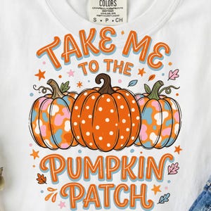 Take Me To The Pumpkin Patch PNG SVG, Fall Pumpkin Sublimation Design, Retro Boho Autumn Shirt Design, Halloween Digital Download