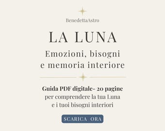 Guida Astrologica della Luna PDF - Moon Astrology Guide - Interpretazione Luna nel Tema Natale