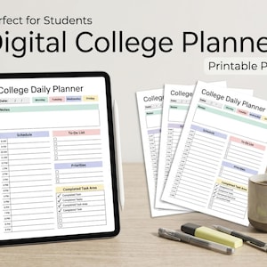 May include: A digital college planner on a tablet and printed sheets. The planner includes sections for daily schedules, to-do lists, and notes. The text "Digital College Planner" and "Printable PDF" are visible.