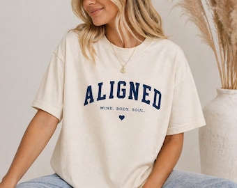 Aligned Mind Body Soul Shirt, Oversized Comfort Colors Tee, Minimalist Wellness Shirt, Neutral Aesthetic Graphic Tee, Self Growth Lifestyle
