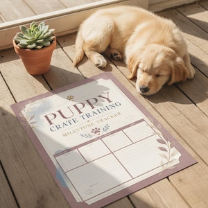 Puppy Crate Training Milestone Tracker, Dog Training Progress Sheet, Puppy Development Log Printable, New Puppy Owner Gift, Puppy Training